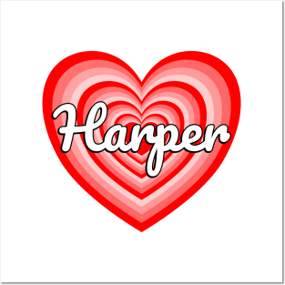 I Love Harper Heart Harper Name Funny Harper Posters and Art